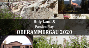 Christian Guided Tour Oberammergau Israel May 2020