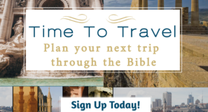 Time to Plan Your Next Trip Through The Bible Maranatha Tours - now is the time to plan your next trip through the Bible.