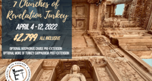 Seven Churches of Revelation Turkey Tour Time to Travel - More Biblical Sites in Turkey than in any other country known as the 2nd Holy Land