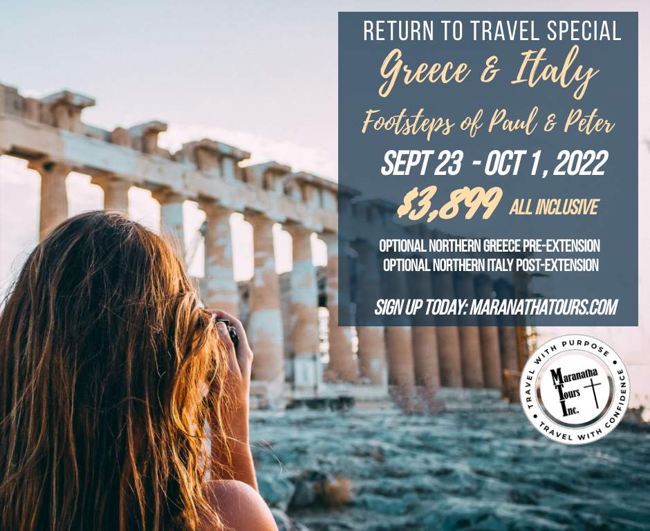 Travel Special 2022 Best of Greece & Italy Tour Maranatha Tours