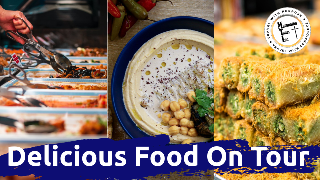 Delicious Food on Tour in Israel Holy Land Tours