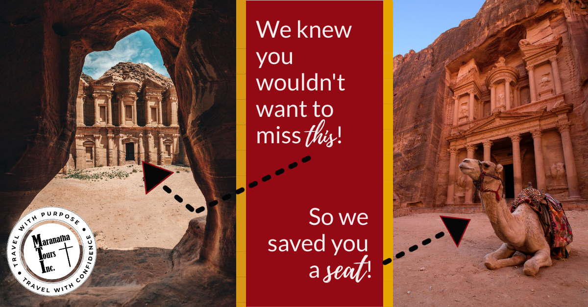10 Day Holy Land and Jordan Tour Maranatha Tours - Your journey will start in Petra where you will have a chance to take in one of the Seven